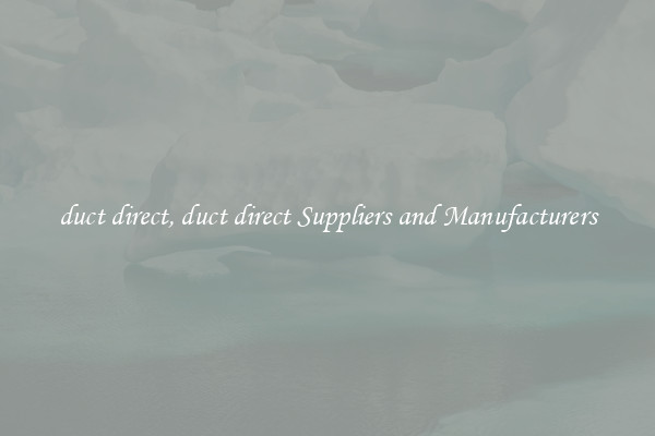 duct direct, duct direct Suppliers and Manufacturers